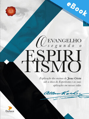 cover image of O Evangelho Segundo o Espiritismo